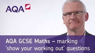 AQA GCSE Maths – marking show your working out questions [upl. by Ball]