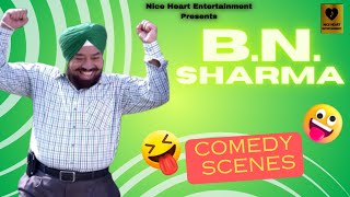 B N SHARMA  COMEDY SCENES  FUNNY PUNJABI COMEDY  NICE HEART ENTERTAINMENT  NON STOP COMEDY [upl. by Ewall]