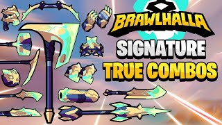 Every Weapons All Useful Signature True Combos In Brawlhalla [upl. by Breed]