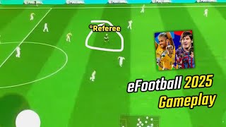 eFootball 2025 Mobile  Official Gameplay  All New Things [upl. by Nnaerb]