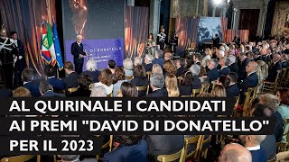 Mattarella interviene alla cerimonia dei candidati ai Premi “David di Donatello” per l’anno 2023 [upl. by Edahs]