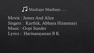 Mazhaye Mazhaye lyrics  James And Alice  Karthik [upl. by Franklin]