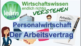 Der Arbeitsvertrag Abschluss Rechte und Pflichten von Arbeitgebern und Arbeitnehmern [upl. by Ocicnarf]