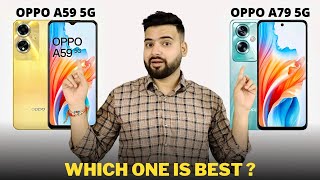 Oppo A59 5G vs Oppo A79 5G  Full Comparison  Should I invest for Oppo A59 5G 🤔 [upl. by Ilatfan]