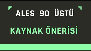 ALES KAYNAK ÖNERİSİ 90 üstü almak için tavsiyeler [upl. by Elrak714]