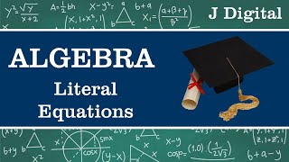 Solving Literal Equations [upl. by Maureene29]