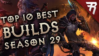 Top 10 Best Builds for Diablo 3 Season 29 All Classes Tier List 276 [upl. by Alyad756]