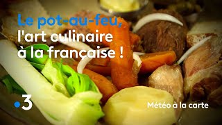 Recette  potaufeu  Météo à la carte [upl. by Mcnamara]