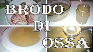 COME FARE IL BRODO DI OSSA DIETA CHETO [upl. by Lalise]