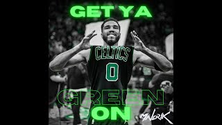 moneymavmusic  Get Ya Green On Missy Elliott  Get Ur Freak On Boston Celtics Parody [upl. by Anaitsirhc]