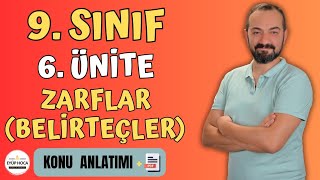 9 SINIF TÜRK DİLİ VE EDEBİYATI  6 ÜNİTE  ZARFLAR BELİRTEÇLER [upl. by Weed155]