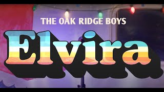 The Oak Ridge Boys “Elvira” Official Music Video 2024 [upl. by Aderf836]