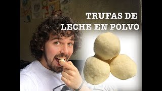 Trufas de Leche en Polvo  El de las trufas [upl. by Harutak782]