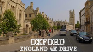 Oxford  Oxfordshire England 4K Drive [upl. by Illehs947]