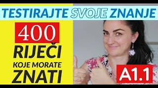 400 RIJEČI ZA NIVO A1  ZNATE LI IH SVE 1DIO [upl. by Shirlene998]