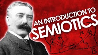 An Introduction to Semiotics [upl. by Enilamme]