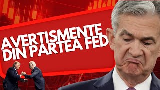 Avertismente din partea FED Ne baga in recesiune [upl. by Emmery145]