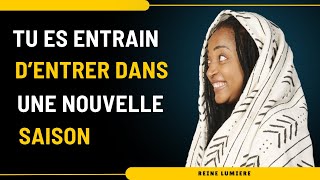 TU ES ENTRAIN DENTRER DANS UNE NOUVELLE SAISON destinee eveilspirituel choisis spiritualité [upl. by Philipines]