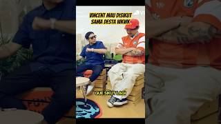 Vincent Mau Disikut Desta Lucu Banget podcast desta vincent dennysumargo [upl. by Atena]