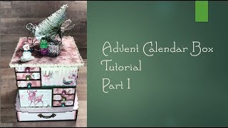 Advent Calendar Box Tutorial  Part 1 [upl. by Nieberg]