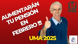 AUMENTAN TODAS LAS PENSIONES CON LA UMA PARA EL 2025 [upl. by Oibaf]