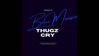 Thugz cry [upl. by Vicky]