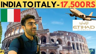 INDIA to ITALY in 17500 Rs 🇮🇹 I Immigration Currency Sim Etc [upl. by Troxell821]