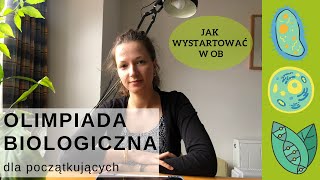 Jak wystartować w Olimpiadzie Biologicznej  poradnik dla początkujących [upl. by Sturrock837]