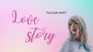 Love Story  Taylor Swift Lyrics Video [upl. by Airekal502]