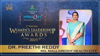 Dr Preethi Reddy MD MallaReddy Health City  HybizTV Womens Leadership Awards 2021 [upl. by Sidwohl]