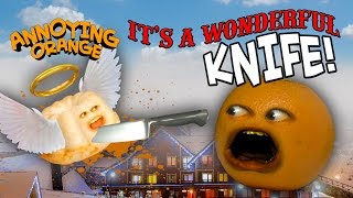 Annoying Orange  Its a Wonderful Knife [upl. by Kennith]