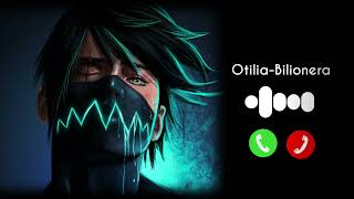 OtiliaBilionera Ringtone  Download New Ringtone❤ [upl. by Suryt]