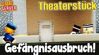 FLUCHT AUS DEM KNAST  Theaterstück  Minecraft SubServer  Earliboy [upl. by Lihka]