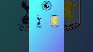 Tottenham vs Aston Villa Prediction [upl. by Reiners]