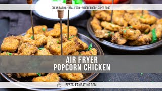 Air Fryer Popcorn Chicken Recipe [upl. by Dadelos]