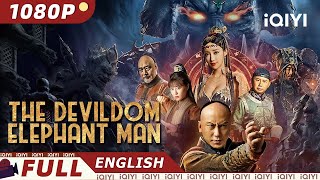 【ENG SUB】The Devildom Elephant Man  WuxiaFantasy  New Chinese Movie  iQIYI Movie English [upl. by Jarrow]