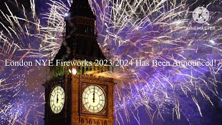 London NYE Fireworks 20232024 Has Been Announced [upl. by Africa]