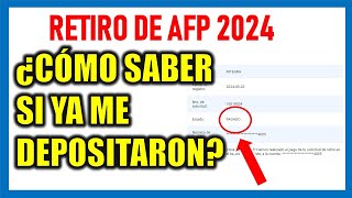 RETIRO DE AFP 2024 ¿Cómo saber si ya me abonaron mi retiro de AFP [upl. by Nnaj268]