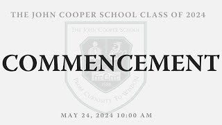 Commencement  Class of 2024  The John Cooper School [upl. by Jerrilee239]