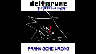 PRANK GONE WRONG DELTARUNE THE PREVIOUS PUPPET [upl. by Myrle]