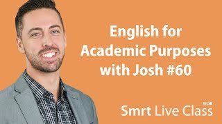 Academic Vocaublary  English for Academic Purposes with Josh 60 [upl. by Andromede]