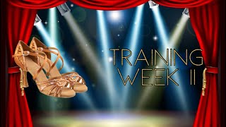 TrainingWeek 11 🎶  Strictly S22 [upl. by Eiro]