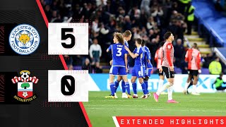 EXTENDED HIGHLIGHTS Leicester 50 Southampton  Championship [upl. by Draillih538]