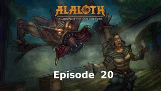 Alaloth Ep 20 [upl. by Aiotal]