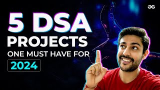 Make your Resume Strong with these DSA Projects  Best DSA Projects for your Resume  GeeksforGeeks [upl. by Farlee]