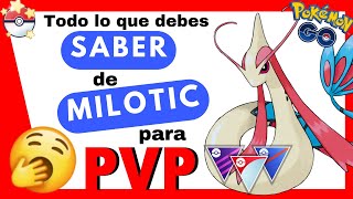 🌟📈 ¡GUÍA EXCLUSIVA Los MEJORES ATAQUES de MILOTIC para PVP en Pokémon GO 🤩💪 [upl. by Bork666]