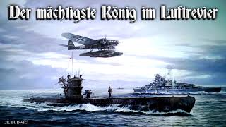 Der mächtigste König im Luftrevier ⚓ German Submarine Song  English Translation [upl. by Ettelegna235]