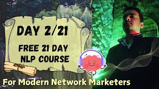 Day 221  21 Day FREE NLP COURSE for Network Marketers [upl. by Stegman758]