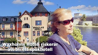 Kinesiska fastighetsägaren hotar Waxholms Hotell [upl. by Nivej]