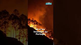 Le Portugal BRÛLE pourquoi [upl. by Amuh200]